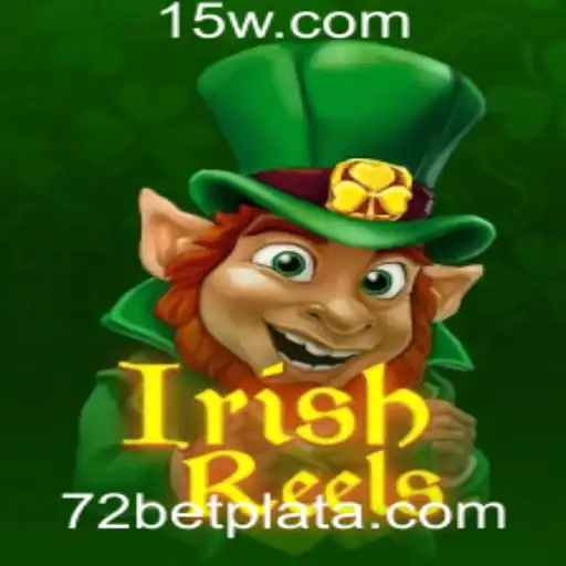 Descubra o Fascinante Mundo de IrishReels na 72 Bet Plataforma